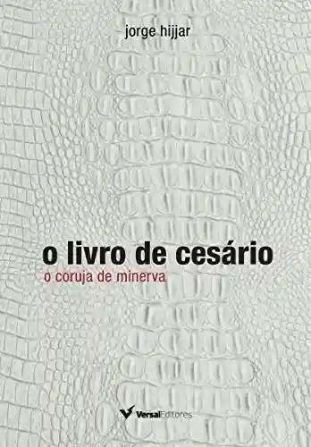 Livro PDF: O Livro de Cesário: O Coruja de Minerva