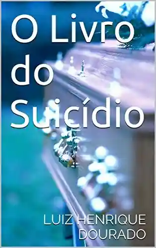 Livro PDF: O Livro do Suicídio