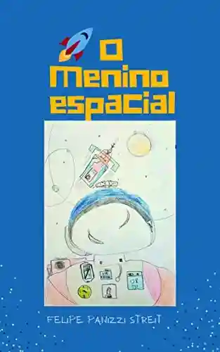 Livro PDF: O menino espacial