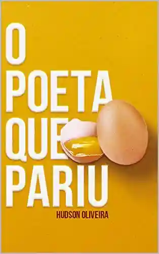 Livro PDF: O Poeta que Pariu