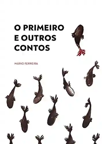 Livro PDF: O PRIMEIRO E OUTROS CONTOS