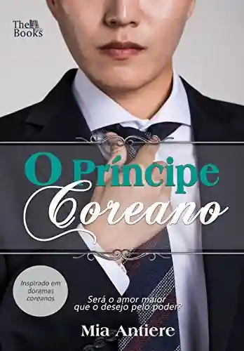 Capa do livro: O Príncipe Coreano - Ler Online pdf