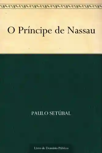 Livro PDF: O Príncipe de Nassau