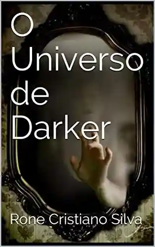 Livro PDF O Universo de Darker