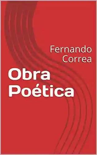 Livro PDF: Obra Poética: Fernando Correa