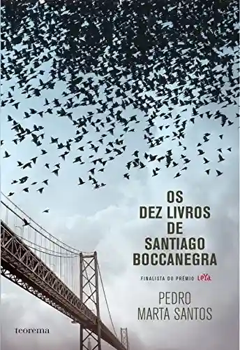 Livro PDF: Os Dez Livros de Santiago Boccanegra