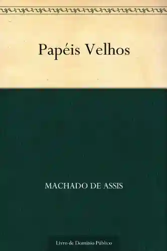 Livro PDF Papéis Velhos
