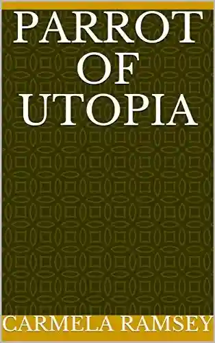 Livro PDF: Parrot Of Utopia