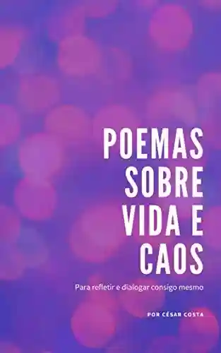 Livro PDF Poemas sobre vida e caos