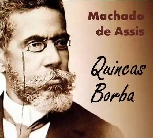 Livro PDF: Quincas Borba – Coletânea: Genialidades de Machado de Assis