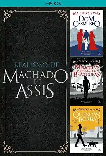 Capa do livro: Realismo de Machado de Assis (Clássicos da literatura mundial) - Ler Online pdf