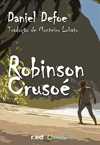 Capa do livro: Robinson Crusoé - Ler Online pdf