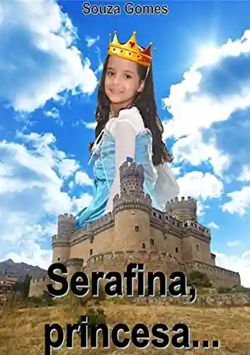 Livro PDF: Serafina, princesa…