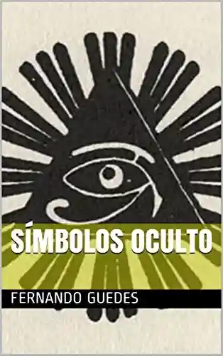 Livro PDF: SÍMBOLOS OCULTO (01 Livro 1)