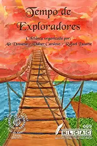 Capa do livro: Tempo de Exploradores - Ler Online pdf