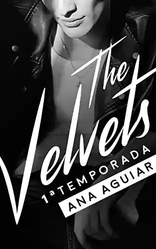 Capa do livro: The Velvets: 1ª Temporada - Ler Online pdf
