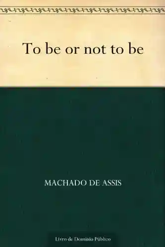 Livro PDF To Be or Not To Be